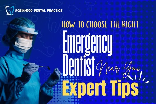 How to Choose the Right Emergency Dentist Near You: Expert Tips